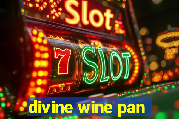 divine wine pan